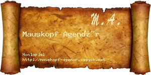 Mauskopf Agenór névjegykártya
